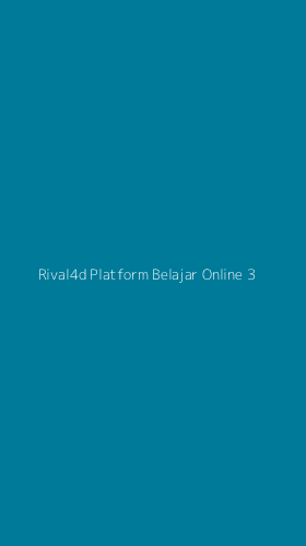 Tampilan Antarmuka Aplikasi Rival4d Platform Belajar Online - 3