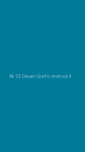 Tampilan Antarmuka Aplikasi Rk 55 Desain Grafis Android - 4