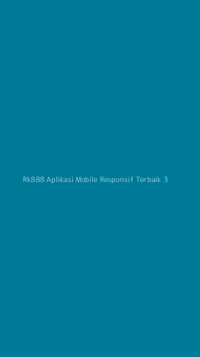Tampilan Antarmuka Aplikasi Rk888 Aplikasi Mobile Responsif Terbaik - 3