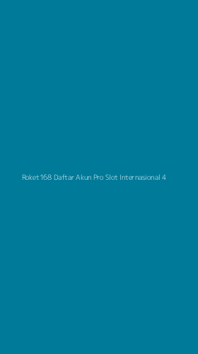Tampilan Antarmuka Aplikasi Roket168 Daftar Akun Pro Slot Internasional - 4