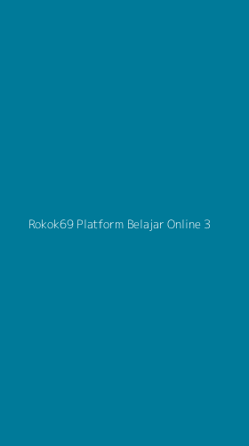 Tampilan Antarmuka Aplikasi Rokok69 Platform Belajar Online - 3