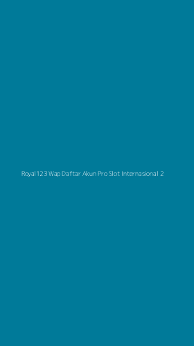 Tampilan Antarmuka Aplikasi Royal123 Wap Daftar Akun Pro Slot Internasional - 2
