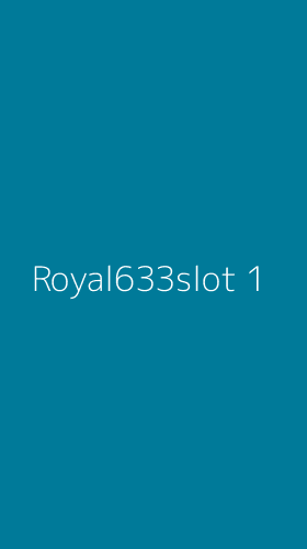 Tampilan Antarmuka Aplikasi Royal633slot - 1