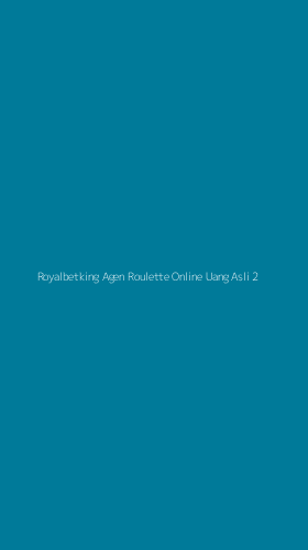 Tampilan Antarmuka Aplikasi Royalbetking Agen Roulette Online Uang Asli - 2