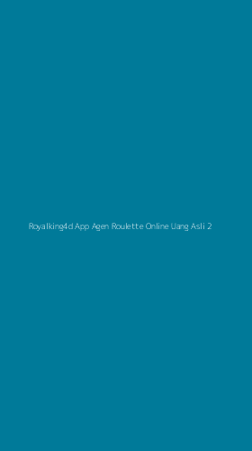 Tampilan Antarmuka Aplikasi Royalking4d App Agen Roulette Online Uang Asli - 2