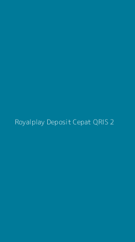Tampilan Antarmuka Aplikasi Royalplay Deposit Cepat Qris - 2