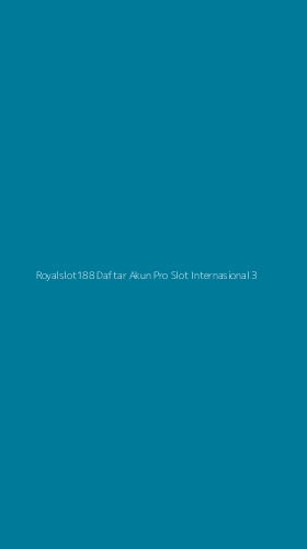 Tampilan Antarmuka Aplikasi Royalslot188 Daftar Akun Pro Slot Internasional - 3