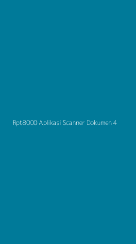 Tampilan Antarmuka Aplikasi Rpt8000 Aplikasi Scanner Dokumen - 4