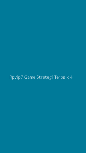 Tampilan Antarmuka Aplikasi Rpvip7 Game Strategi Terbaik - 4