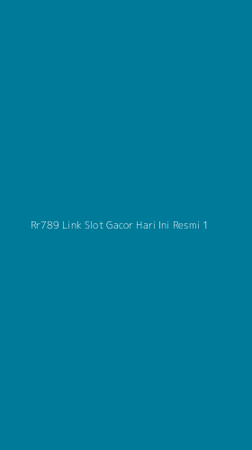 Tampilan Antarmuka Aplikasi Rr789 Link Slot Gacor Hari Ini Resmi - 1