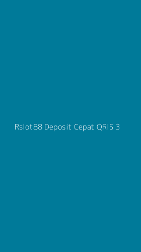 Tampilan Antarmuka Aplikasi Rslot88 Deposit Cepat Qris - 3