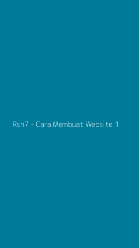 Tampilan Antarmuka Aplikasi Rsn7 - Cara Membuat Website - 1