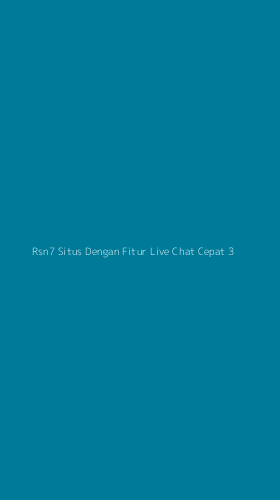 Tampilan Antarmuka Aplikasi Rsn7 Situs Dengan Fitur Live Chat Cepat - 3
