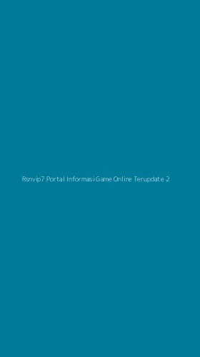 Tampilan Antarmuka Aplikasi Rsnvip7 Portal Informasi Game Online Terupdate - 2