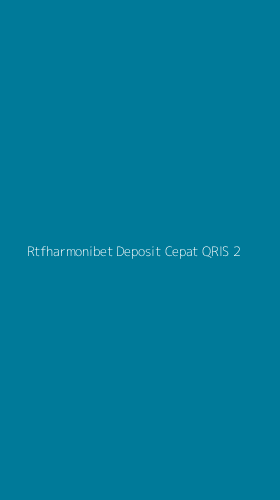 Tampilan Antarmuka Aplikasi Rtfharmonibet Deposit Cepat Qris - 2