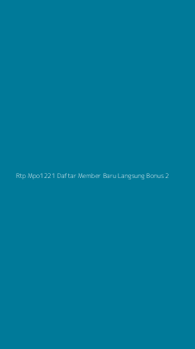 Tampilan Antarmuka Aplikasi Rtp Mpo1221 Daftar Member Baru Langsung Bonus - 2