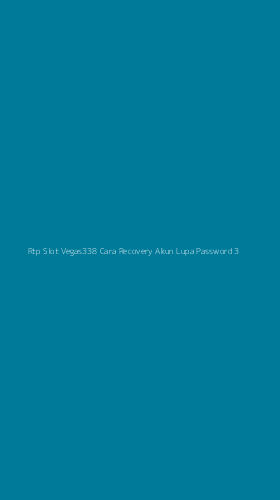 Tampilan Antarmuka Aplikasi Rtp Slot Vegas338 Cara Recovery Akun Lupa Password - 3