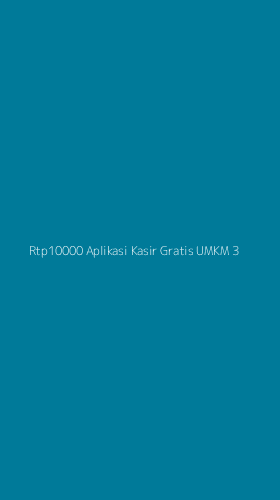 Tampilan Antarmuka Aplikasi Rtp10000 Aplikasi Kasir Gratis Umkm - 3