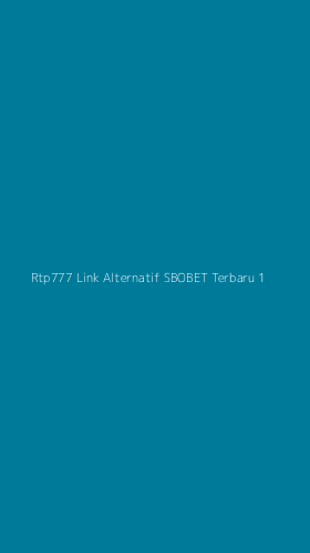 Tampilan Antarmuka Aplikasi Rtp777 Link Alternatif Sbobet Terbaru - 1
