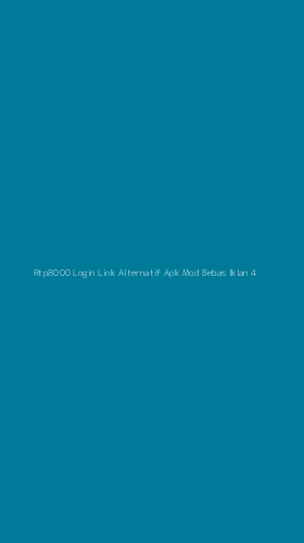 Tampilan Antarmuka Aplikasi Rtp8000 Login Link Alternatif Apk Mod Bebas Iklan - 4