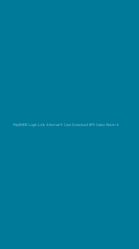 Tampilan Antarmuka Aplikasi Rtp8000 Login Link Alternatif Cara Download Apk Game Resmi - 4