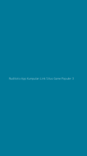 Tampilan Antarmuka Aplikasi Ruditoto App Kumpulan Link Situs Game Populer - 3
