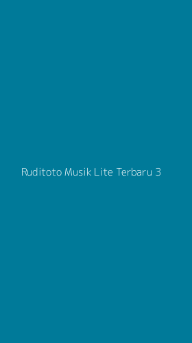 Tampilan Antarmuka Aplikasi Ruditoto Musik Lite Terbaru - 3