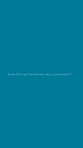 Tampilan Antarmuka Aplikasi Rumah Toto Login Cara Recovery Akun Lupa Password - 4