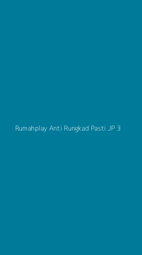 Tampilan Antarmuka Aplikasi Rumahplay Anti Rungkad Pasti Jp - 3
