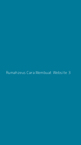 Tampilan Antarmuka Aplikasi Rumahzeus Cara Membuat Website - 3