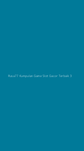 Tampilan Antarmuka Aplikasi Rusa77 Kumpulan Game Slot Gacor Terbaik - 3