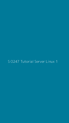 Tampilan Antarmuka Aplikasi S O247 Tutorial Server Linux - 1
