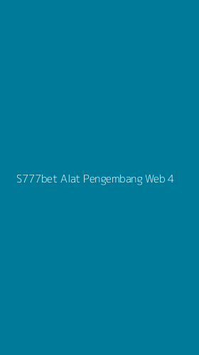 Tampilan Antarmuka Aplikasi S777bet Alat Pengembang Web - 4