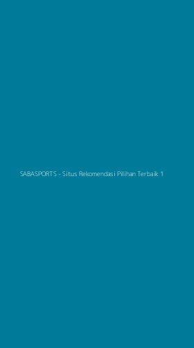 Tampilan Antarmuka Aplikasi SABASPORTS - Situs Rekomendasi Pilihan Terbaik - 1