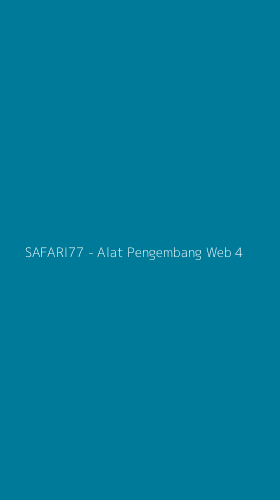 Tampilan Antarmuka Aplikasi SAFARI77 - Alat Pengembang Web - 4
