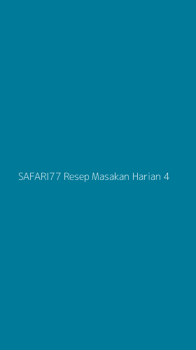Tampilan Antarmuka Aplikasi Safari77 Resep Masakan Harian - 4