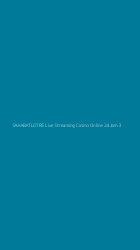 Tampilan Antarmuka Aplikasi Sahabatlotre Live Streaming Casino Online 24jam - 3