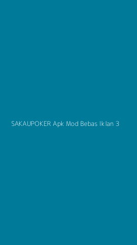 Tampilan Antarmuka Aplikasi Sakaupoker Apk Mod Bebas Iklan - 3