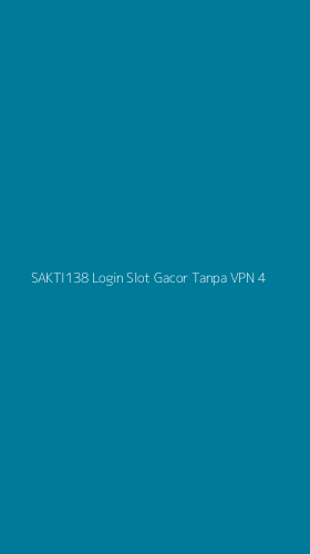 Tampilan Antarmuka Aplikasi Sakti138 Login Slot Gacor Tanpa Vpn - 4