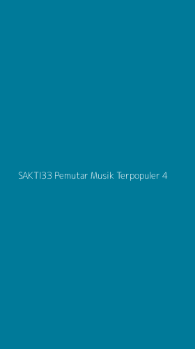 Tampilan Antarmuka Aplikasi Sakti33 Pemutar Musik Terpopuler - 4