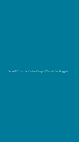 Tampilan Antarmuka Aplikasi Salam4d Bandar Online Dengan Winrate Tertinggi - 4