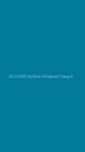 Tampilan Antarmuka Aplikasi Saldowd Aplikasi Penghasil Uang - 4