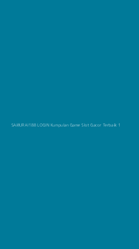 Tampilan Antarmuka Aplikasi Samurai188 Login Kumpulan Game Slot Gacor Terbaik - 1