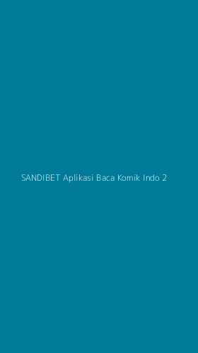 Tampilan Antarmuka Aplikasi Sandibet Aplikasi Baca Komik Indo - 2