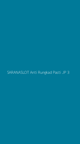 Tampilan Antarmuka Aplikasi Saranaslot Anti Rungkad Pasti Jp - 3