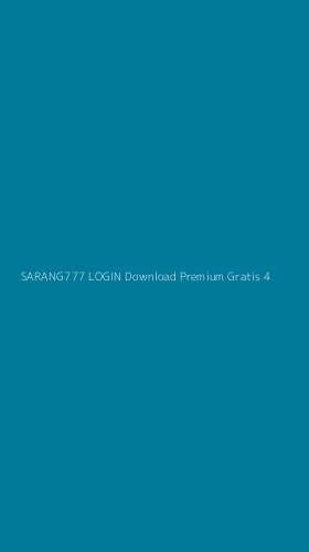 Tampilan Antarmuka Aplikasi Sarang777 Login Download Premium Gratis - 4