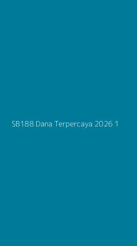 Tampilan Antarmuka Aplikasi Sb188 Dana Terpercaya 2026 - 1
