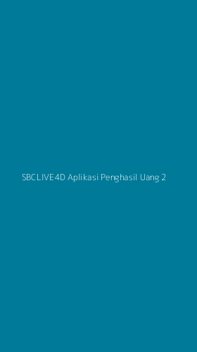 Tampilan Antarmuka Aplikasi Sbclive4d Aplikasi Penghasil Uang - 2
