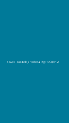 Tampilan Antarmuka Aplikasi Sbobet188 Belajar Bahasa Inggris Cepat - 2