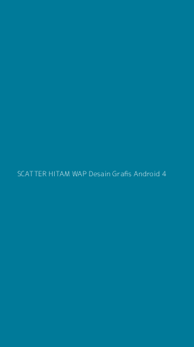 Tampilan Antarmuka Aplikasi Scatter Hitam Wap Desain Grafis Android - 4